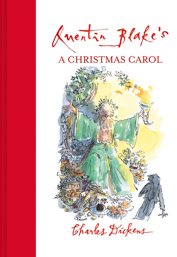 QUENTIN BLAKES A CHRISTMAS CAROL (NEW) ages 10+