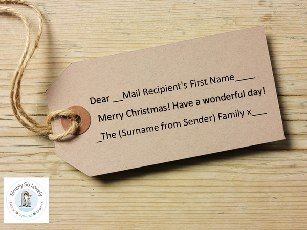 Personalised Tags- Merry Christmas, Have a wonderful Day, from the  (surname) Family